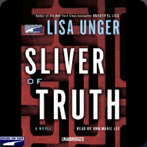 Sliver of Truth by Lisa Unger