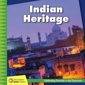 Indian Heritage by Tamra Orr