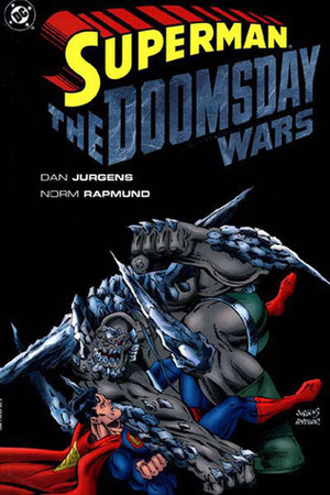 Superman: The Doomsday Wars by Norm Rapmund, Dan Jurgens