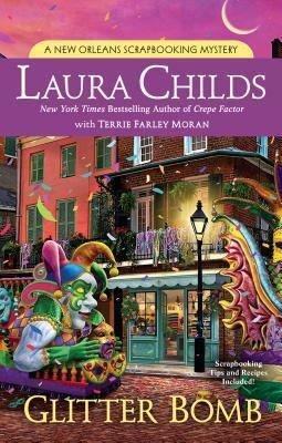 Glitter Bomb by Laura Childs, Terrie Farley Moran