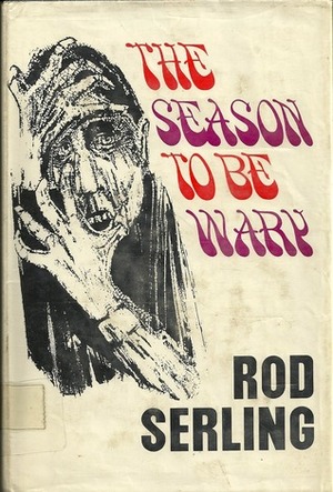 The Season to Be Wary by Rod Serling