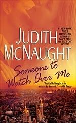 Someone to Watch Over Me  by Judith McNaught