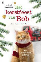 Het kerstfeest van Bob by James Bowen