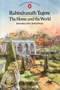 The Home and the World by Rabindranath Tagore