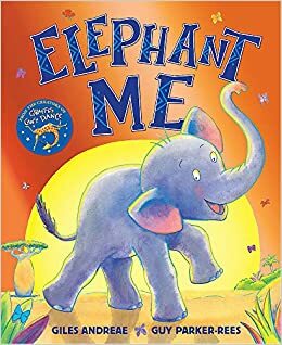 Elephant Me by Giles Andreae