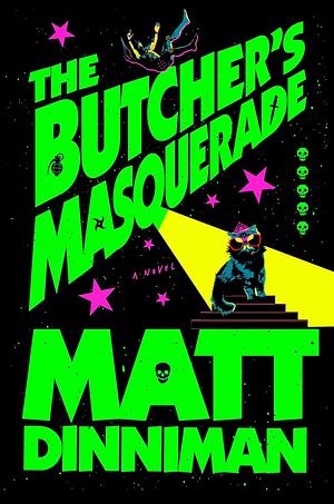 The Butcher's Masquerade  by Matt Dinniman