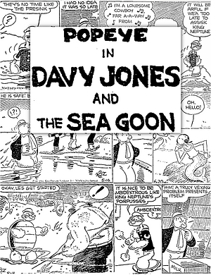 Popeye in Davy Jones and the Sea Goon by Tom Sims, Bela Zaboly