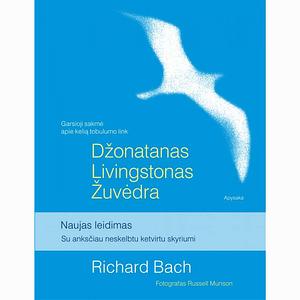 Džonatanas Livingstonas Žuvėdra by Richard Bach