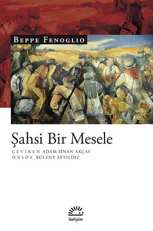 Şahsi Bir Mesele by Howard Curtis, Beppe Fenoglio, Paul Bailey