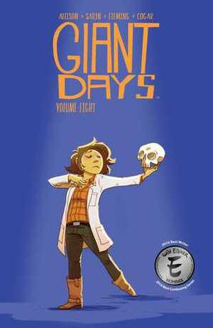 Giant Days Vol. 8 by John Allison