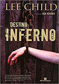 Destino: Inferno by Lee Child