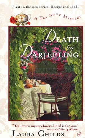 Death by Darjeeling by Laura Childs