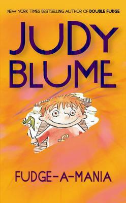 Fudge-A-Mania by Judy Blume