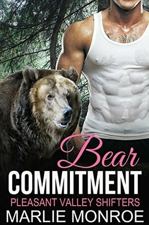 Bear Commitment by Marlie Monroe