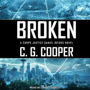 Broken by C.G. Cooper