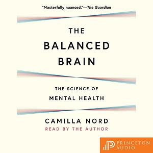 The Balanced Brain by Camilla Nord