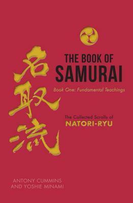The Book of Samurai by Yoshie Minami, Antony Cummins