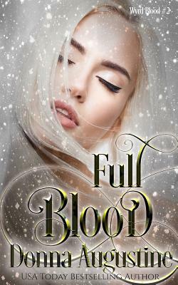 Full Blood by Donna Augustine