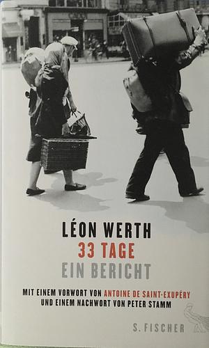 33 Tage: ein Bericht by Léon Werth