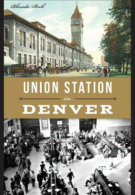 Union Station in Denver by Rhonda Beck