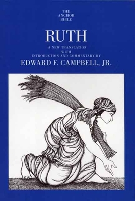 Ruth by Edward F. Campbell