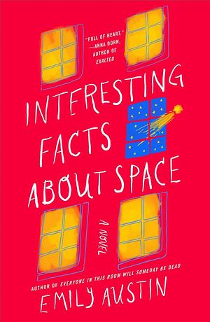 Interesting Facts about Space by Emily Austin