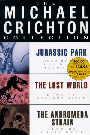 The Michael Crichton Collection: Jurassic Park / The Lost World / The Andromeda Strain by Michael Crichton, Anthony Heald, Chris Noth