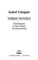 Three Novels by Isabel Colegate