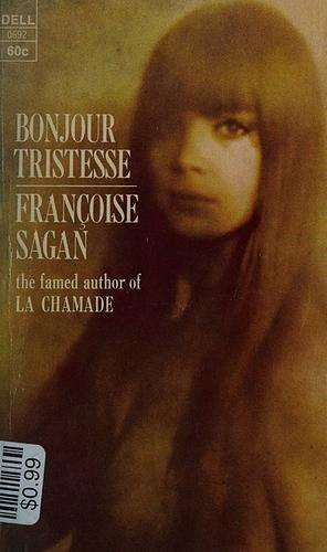 Bonjour Tristesse by Françoise Sagan