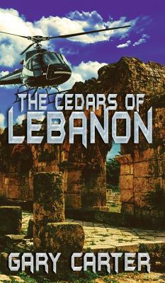 The Cedars of Lebanon by Gary Carter