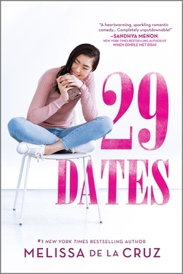 29 Dates by Melissa de la Cruz