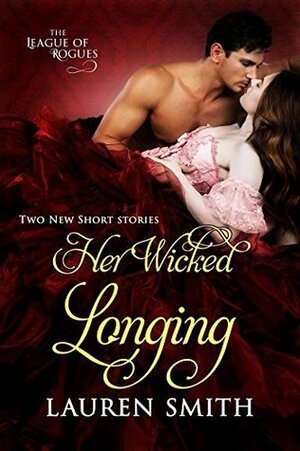 Her Wicked Longing by Lauren Smith