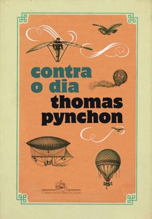 Contra o Dia by Thomas Pynchon