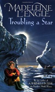 Troubling a Star by Madeleine L'Engle