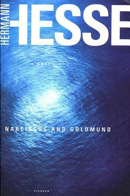Narcissus and Goldmund by Hermann Hesse