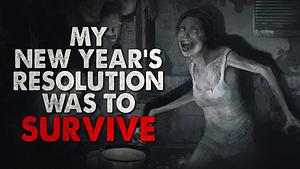 My New Year's Resolution was to survive by withbite