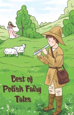 Best of Polish Fairy Tales by Sergiej Nowikow
