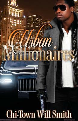 Urban Millionaires by Willie Smith