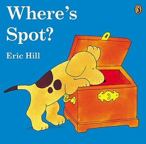 Where's Spot? by Eric Hill