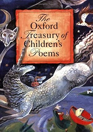 The Oxford Treasury of Children's Poems by Michael Harrison