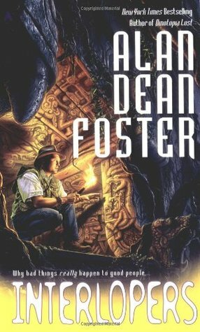 Interlopers by Alan Dean Foster