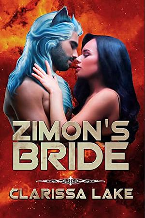 Zimon's Bride by Christine Myers, Clarissa Lake, Clarissa Lake