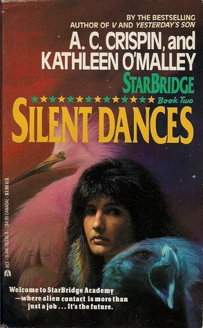 Silent Dances by A.C. Crispin, Kathleen O'Malley