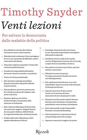 Venti lezioni. Per salvare la democrazia dalle malattie della politica by Timothy Snyder