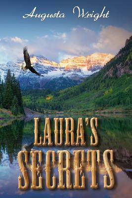 Laura's Secrets by Augusta Wright