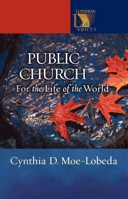 Public Church by Cynthia D. Moe-Lobeda