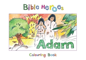 Bible Heroes Adam by Carine MacKenzie