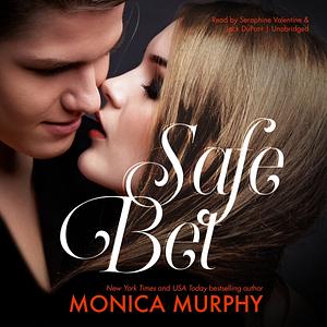Safe Bet by Monica Murphy