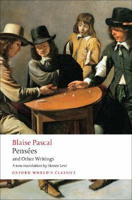 Pensées and Other Writings by Honor Levi, Blaise Pascal