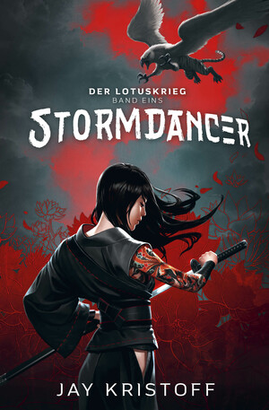Der Lotuskrieg 1: Stormdancer by Jay Kristoff